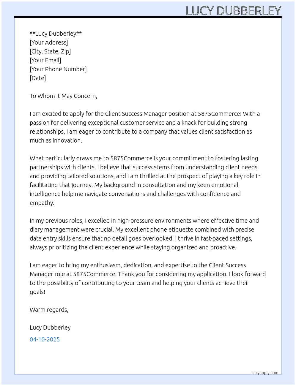 Client success manager  At 5875Commerce  Cover Letter