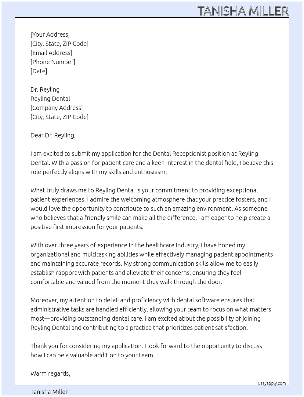 Dental Receptionist At Reyling Dental Cover Letter