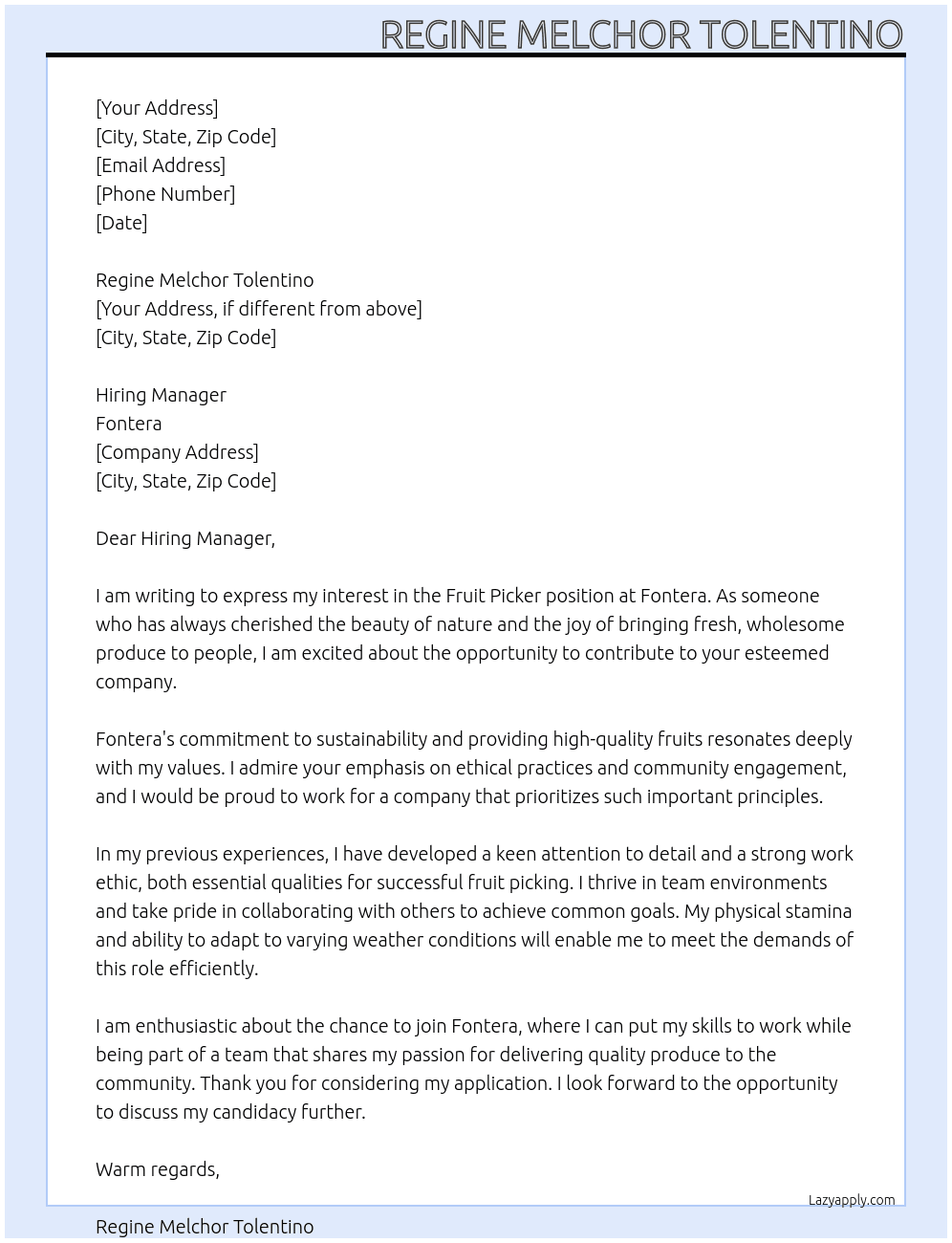 Fruit picker  At Fontera Cover Letter