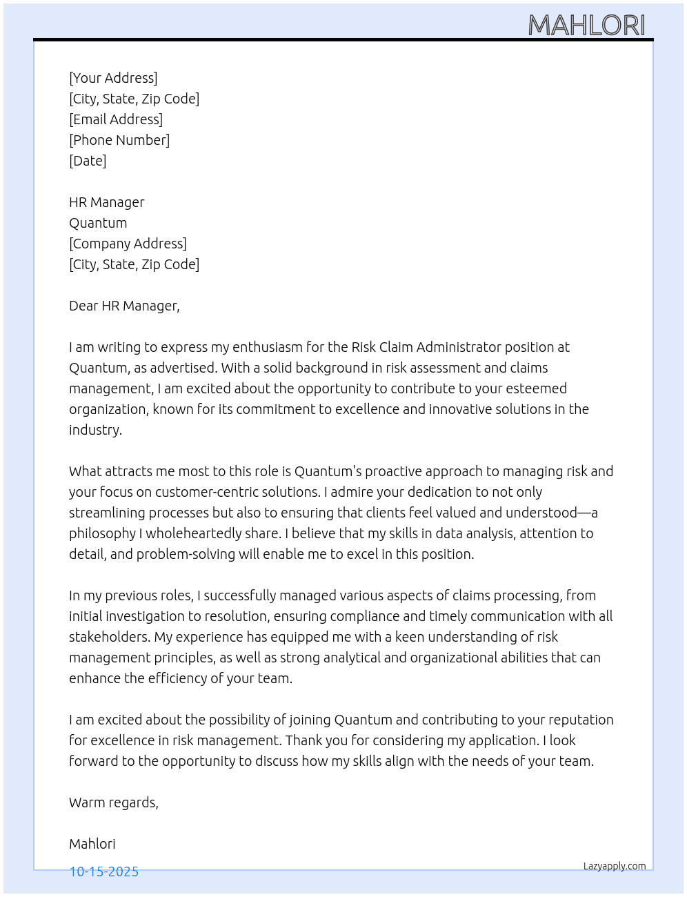 Risk claim administrator At Quantum  Cover Letter