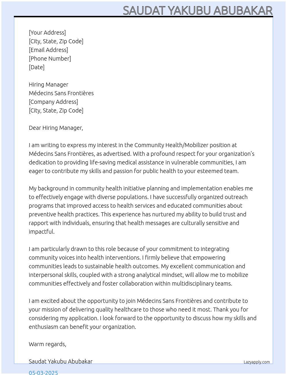 Community health/Mobilizer At MMedicins Sans Frontieres Cover Letter