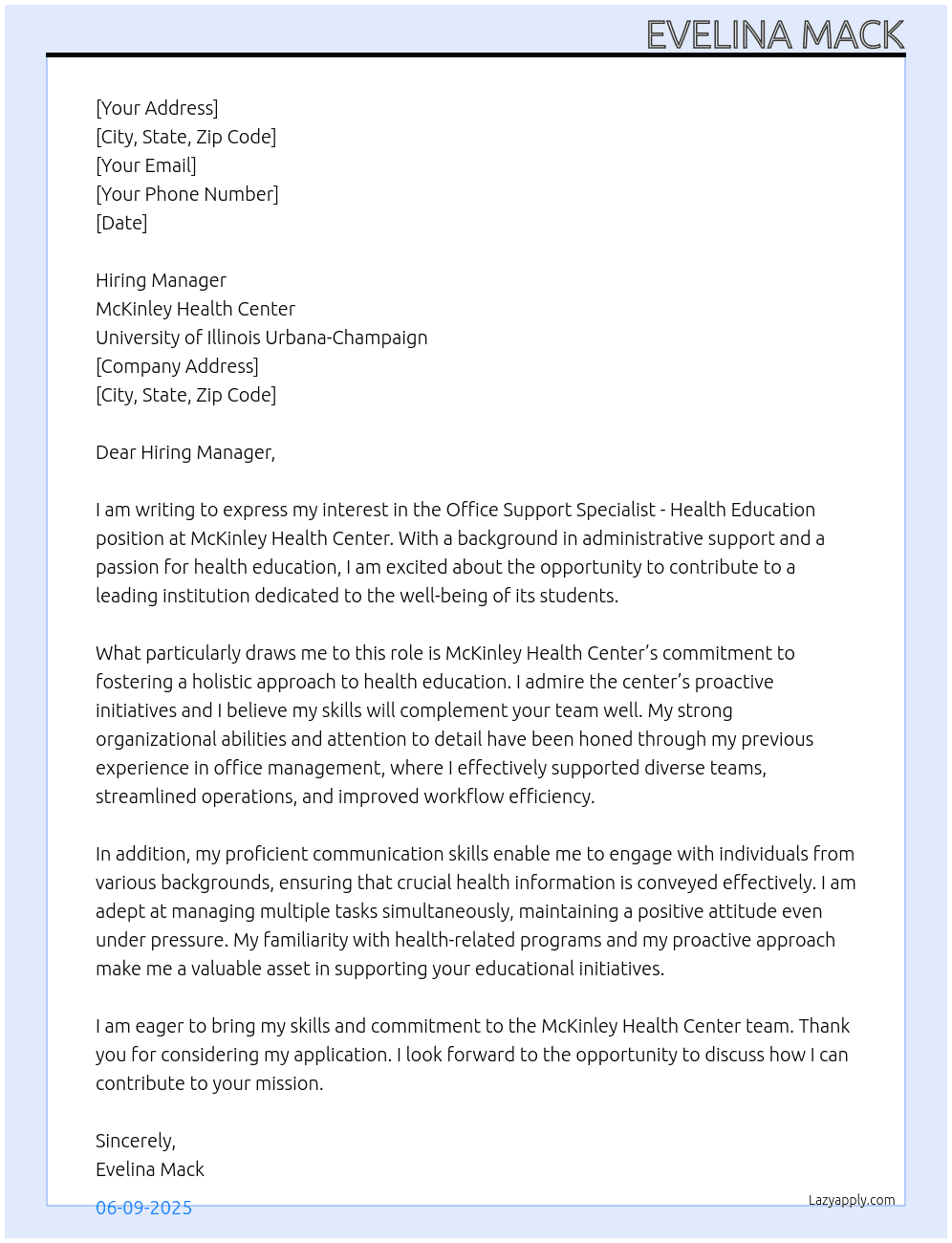Office Support Specialist - Health Education At McKinley Health Center, University of Illinois Urbana-Champaign Cover Letter