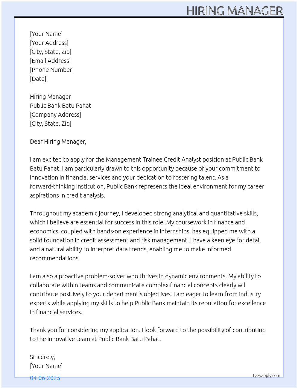 Management Trainee credit analyst At Publuc bank batu pahat Cover Letter