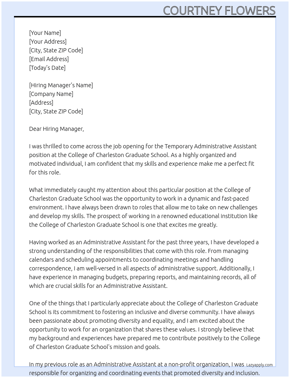 Temporary Administrative Assistant  At College of Charleston Graduate School  Cover Letter