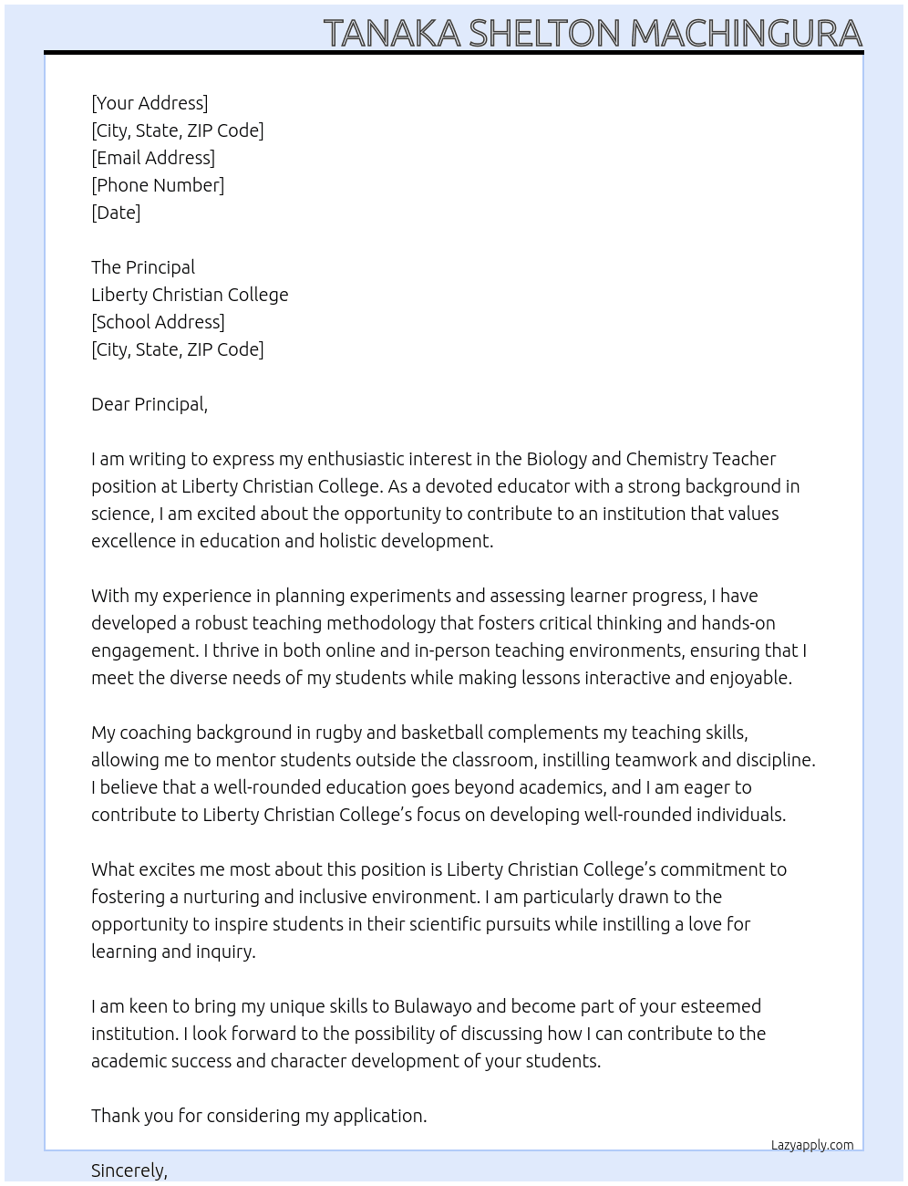 Biology and chemistry teacher At Liberty Christian College Cover Letter