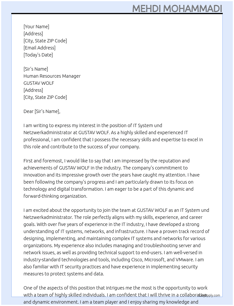 IT System und Netzwerkadministrator At GUSTAV WOLF Cover Letter