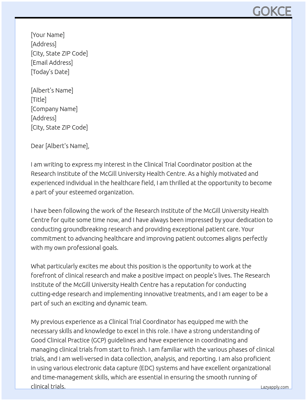 Clinical trial coordinator At Research Institute of the McGill University Health Centre Cover Letter