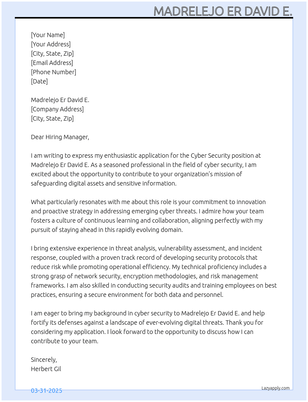 Cyber Security  At Madrelejo Er David E. Cover Letter