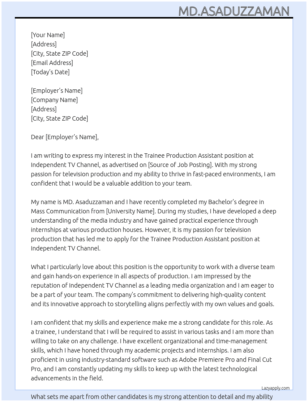 Trainee Production Assistant At Independent Tv Channel Cover Letter