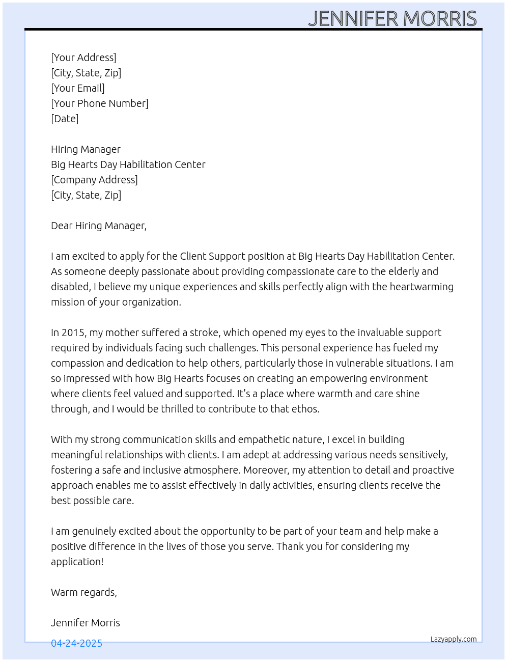 Client support At Big hearts day habilitation center Cover Letter