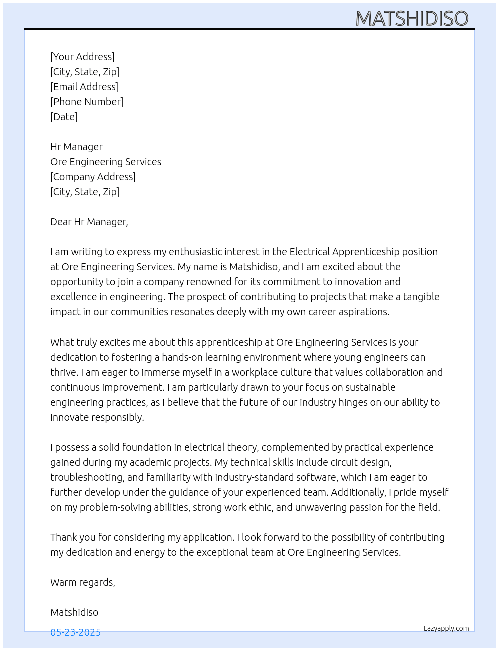 Electrical apprenticeship  At Ore engineering services  Cover Letter