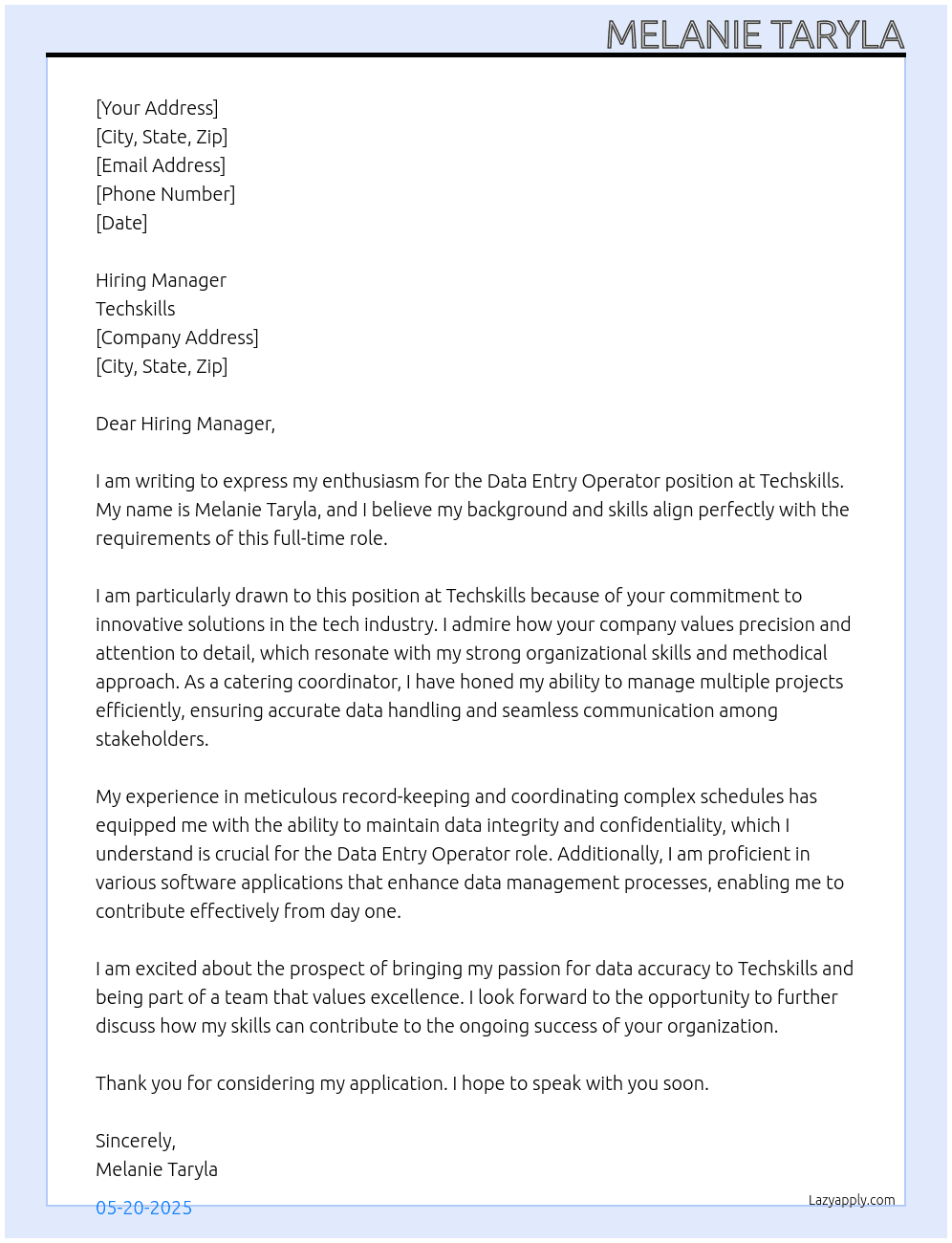 Data Entry Operator  At Techskills  Cover Letter