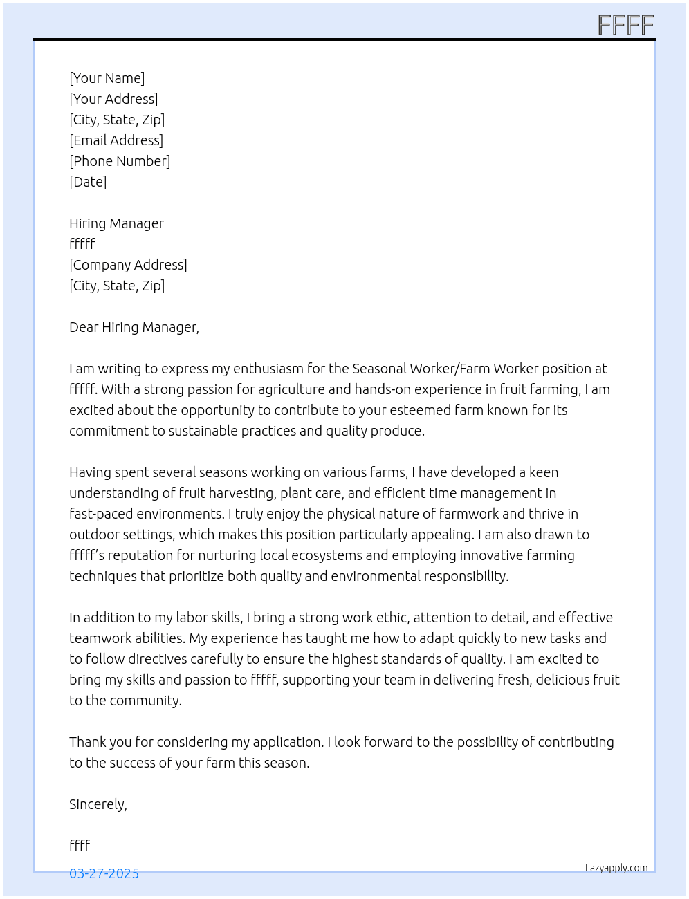 Seasonal worker/Farm worker at Fruit farm At fffff Cover Letter