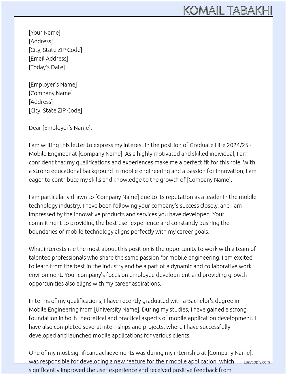 Cover letter for graduate hire 2024/25 - mobile engineer - LazyApply