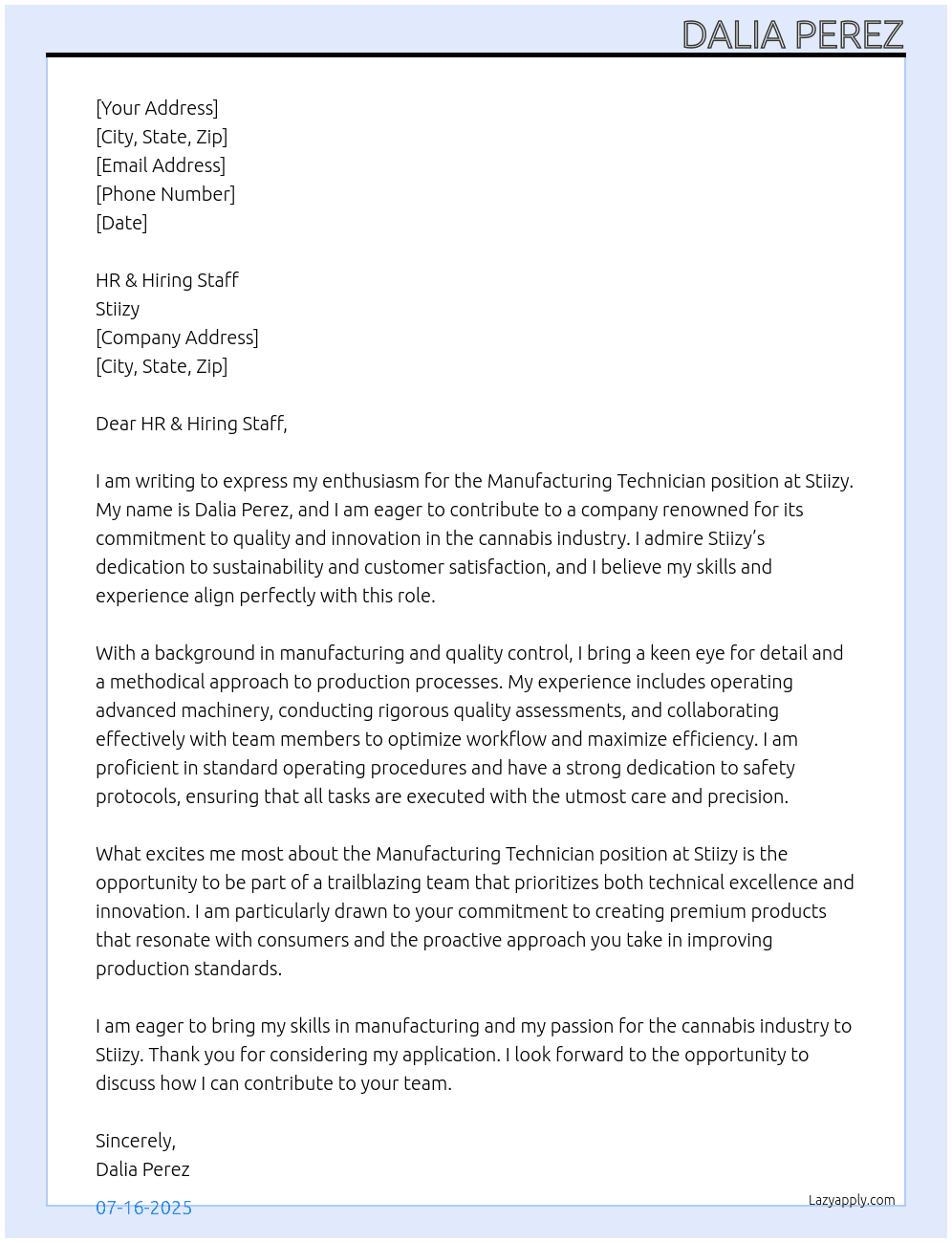 STIIZY Manufacturing Technician At Stiizy  Cover Letter