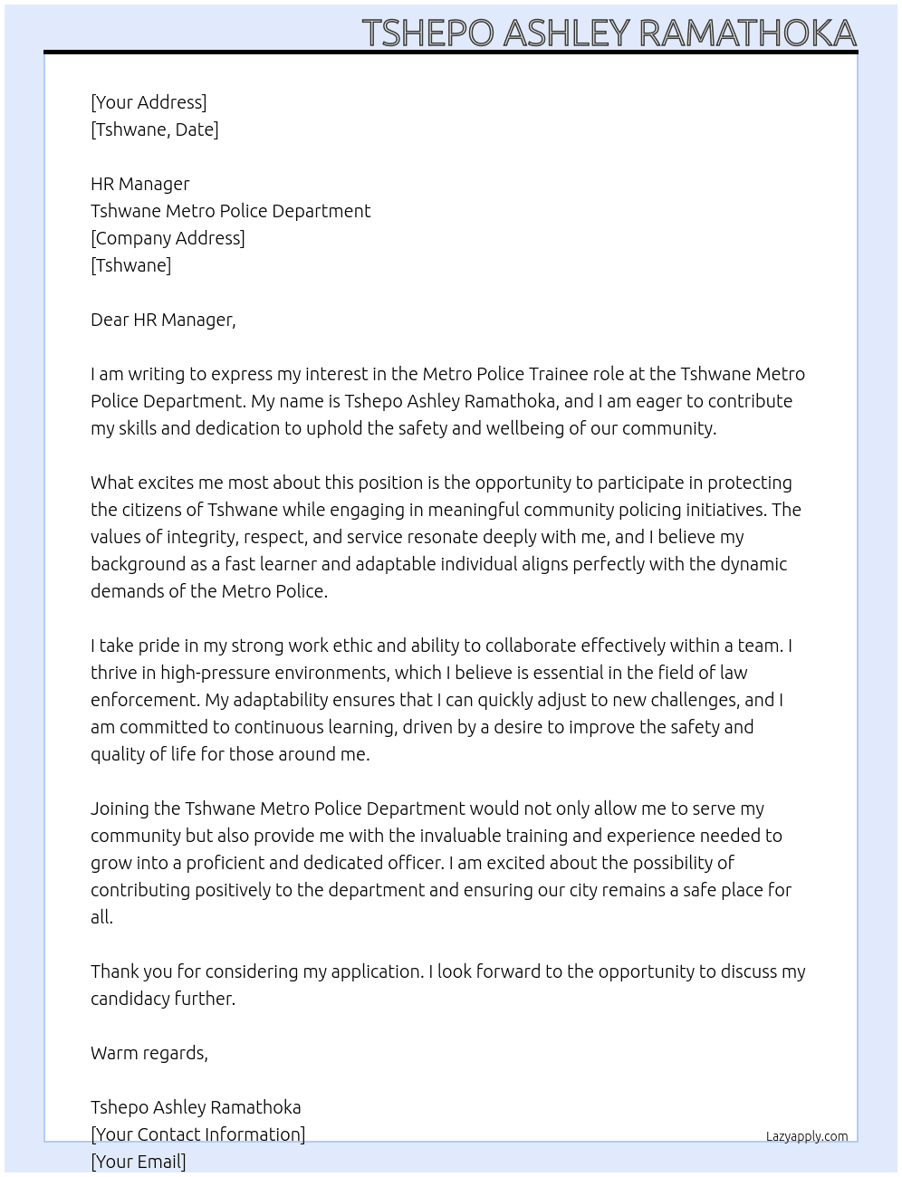 Metro police At Tshwane metro police department  Cover Letter