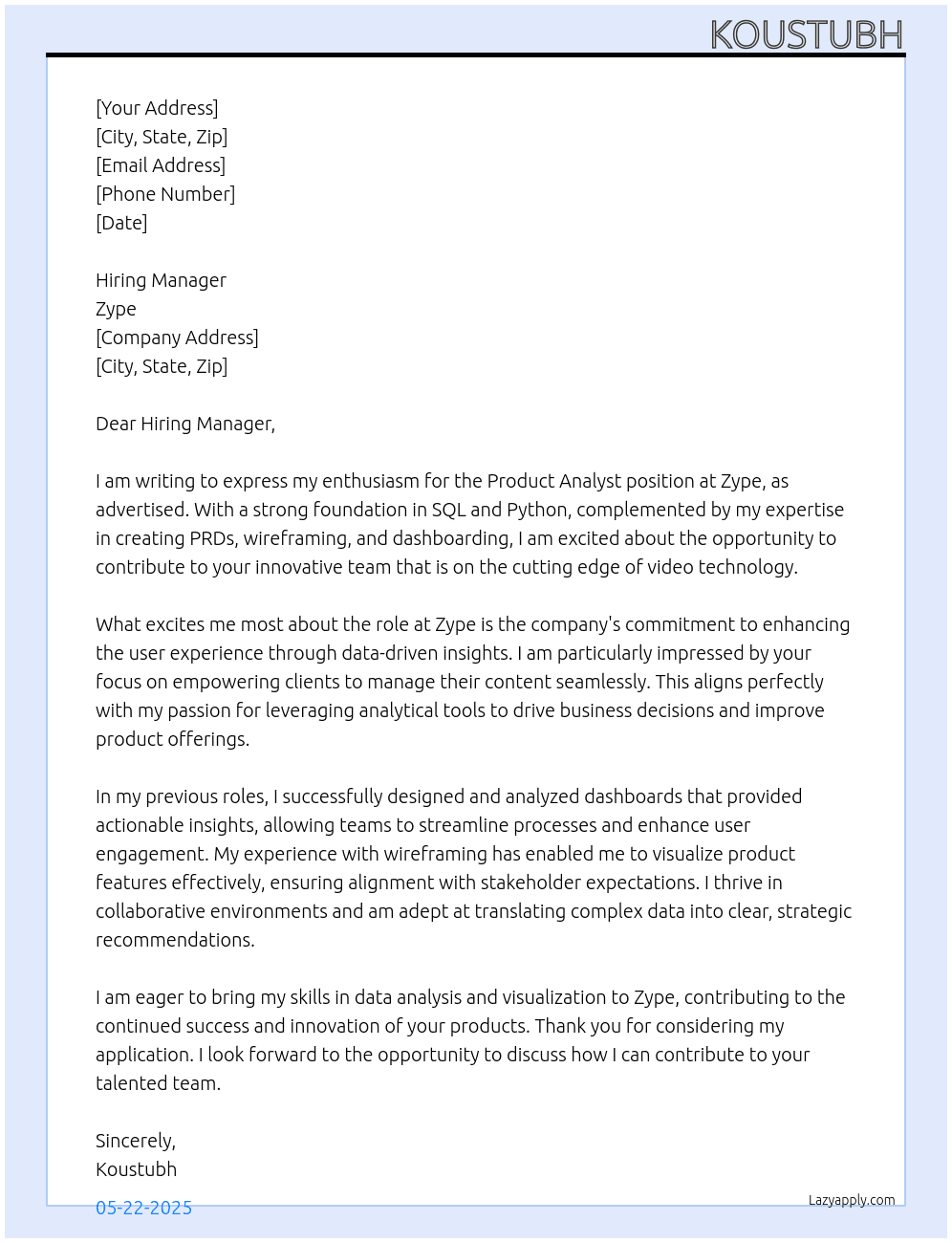 Product analyst  At Zype Cover Letter