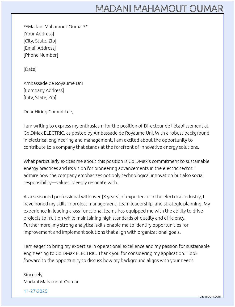 Directeur de l'&tablissement GolDMax ELECTRIC At ambassade de royaume uni Cover Letter