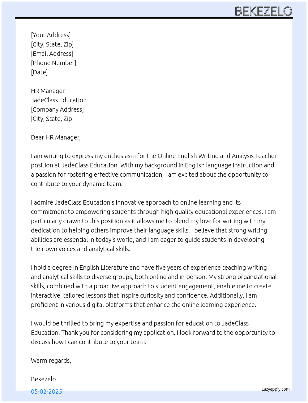 Online english writing and analysis teacher At JadeClass education Cover Letter