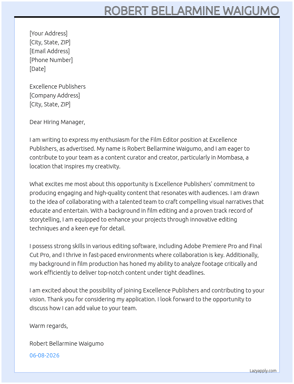 Film editor At excellence publishers Cover Letter