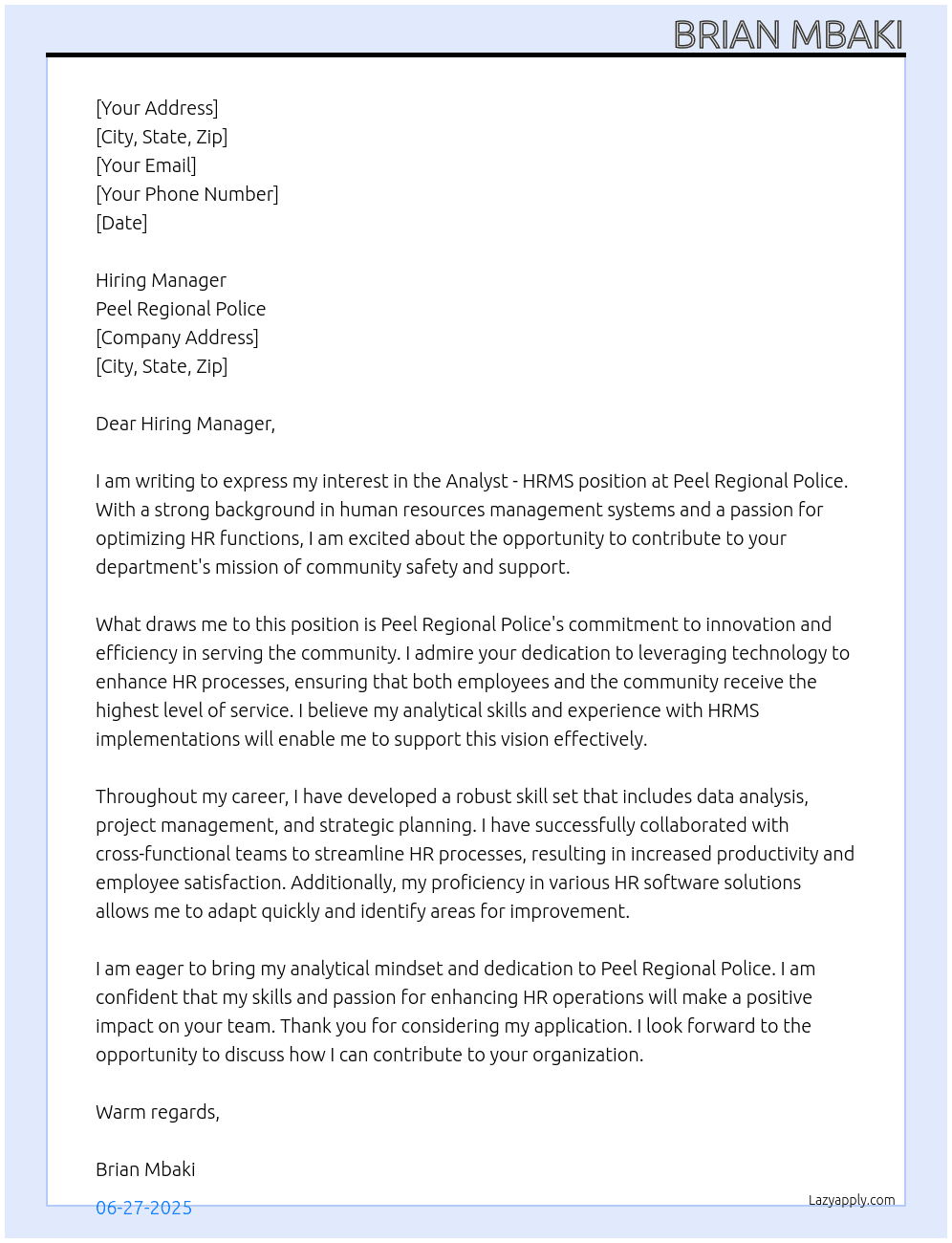 Analyst - HRMS At Peel Regional Police Cover Letter