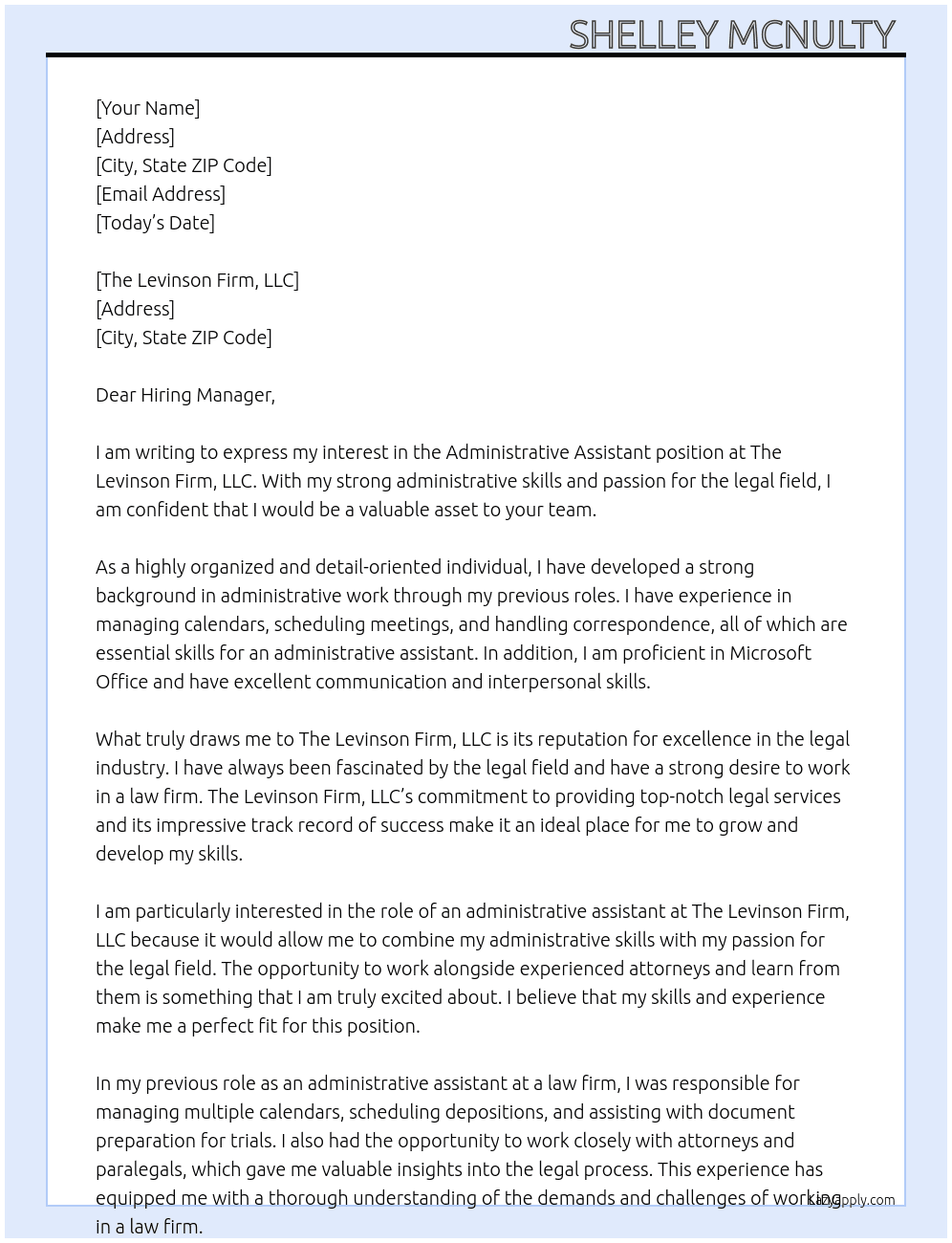 Administrative assistant  At The Levinson Firm, LLC Cover Letter