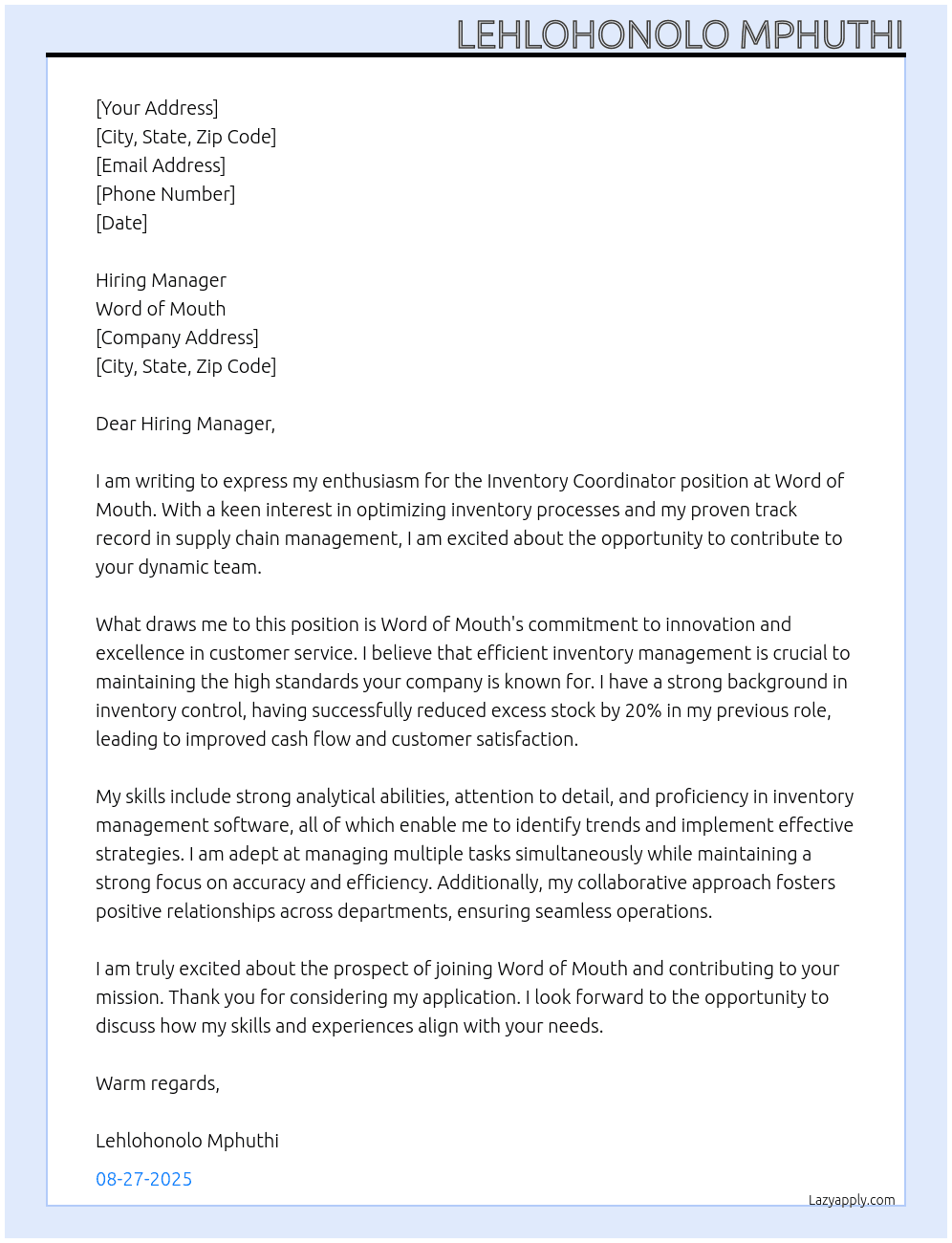 Inventory coordinator  At Word of mouth Cover Letter
