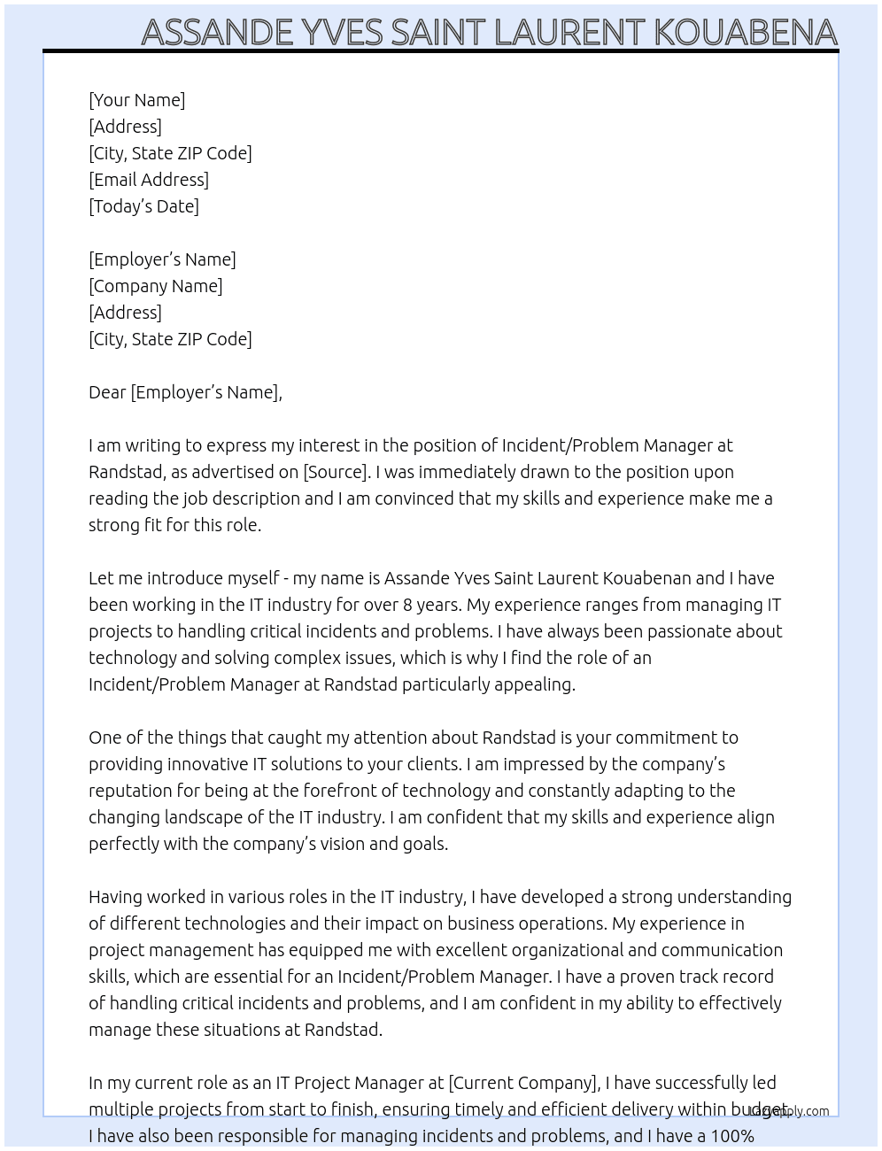 incident / problem manager h/f. At randstad  Cover Letter
