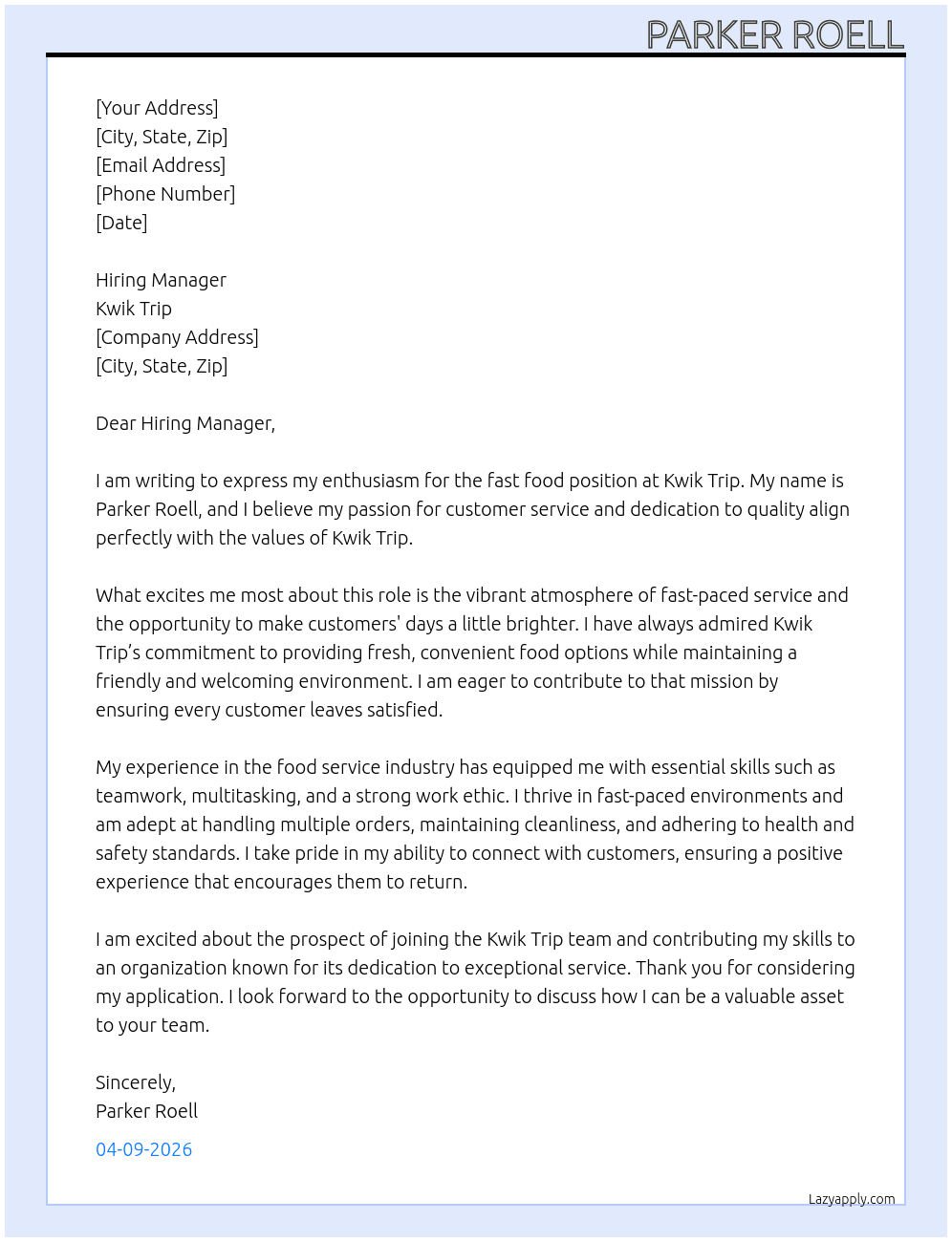 fast food At Kwik trip Cover Letter