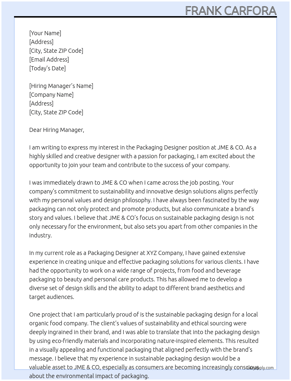 Packaging Designer At JME & CO Cover Letter