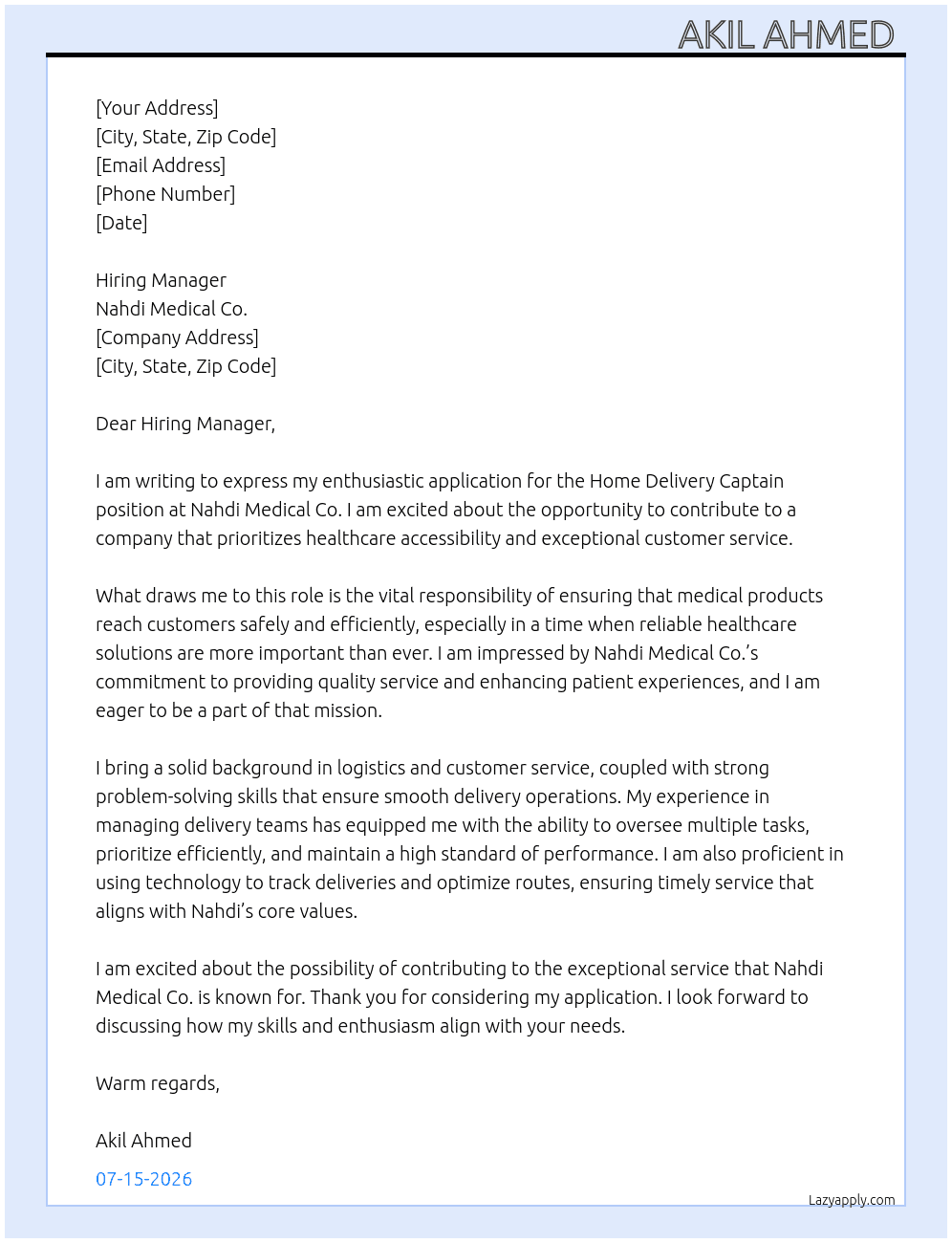 Home delivery captain  At Nahdi Medical co. Cover Letter