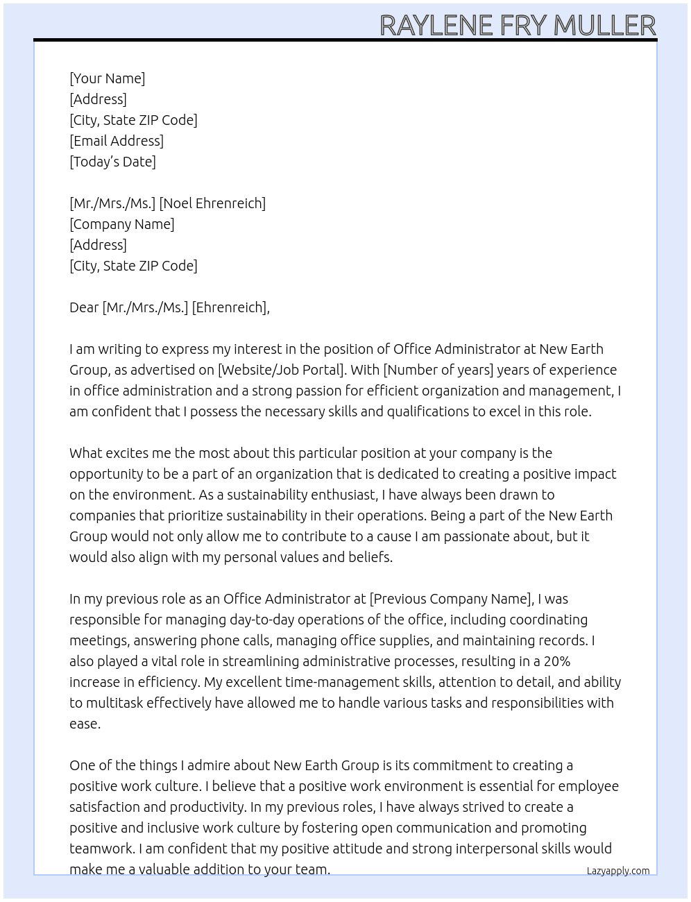 Office Administrator  At New Earth Group Cover Letter