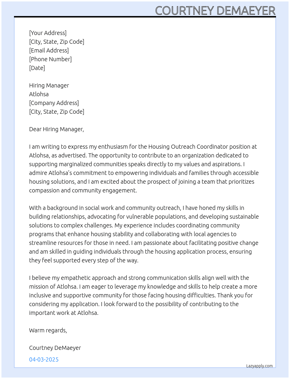 Housing Outreach Coordinator At Atlohsa Cover Letter