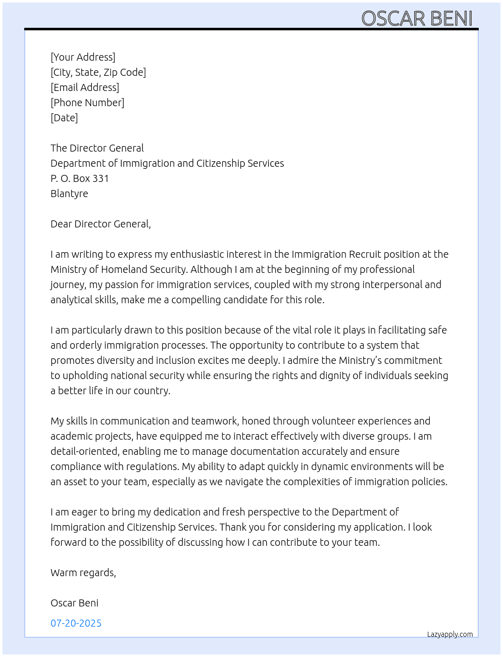 Immigration recruit no experience  At Ministry of Homeland security  Cover Letter