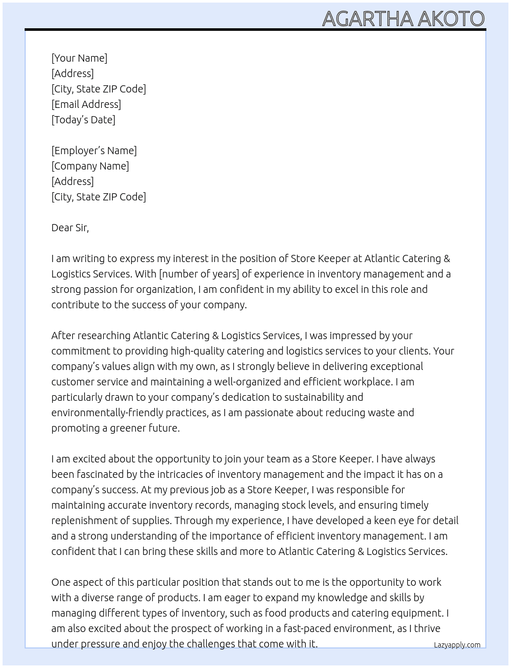 Store Keeper At Atlantic Catering & Logistics Services Cover Letter