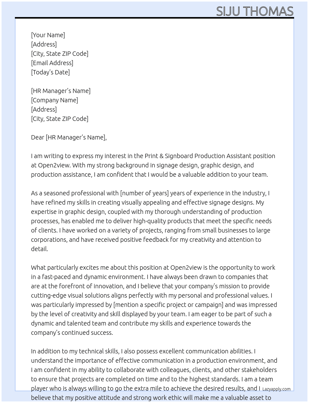 Print & Signboard Production Assistant At Open2view  Cover Letter