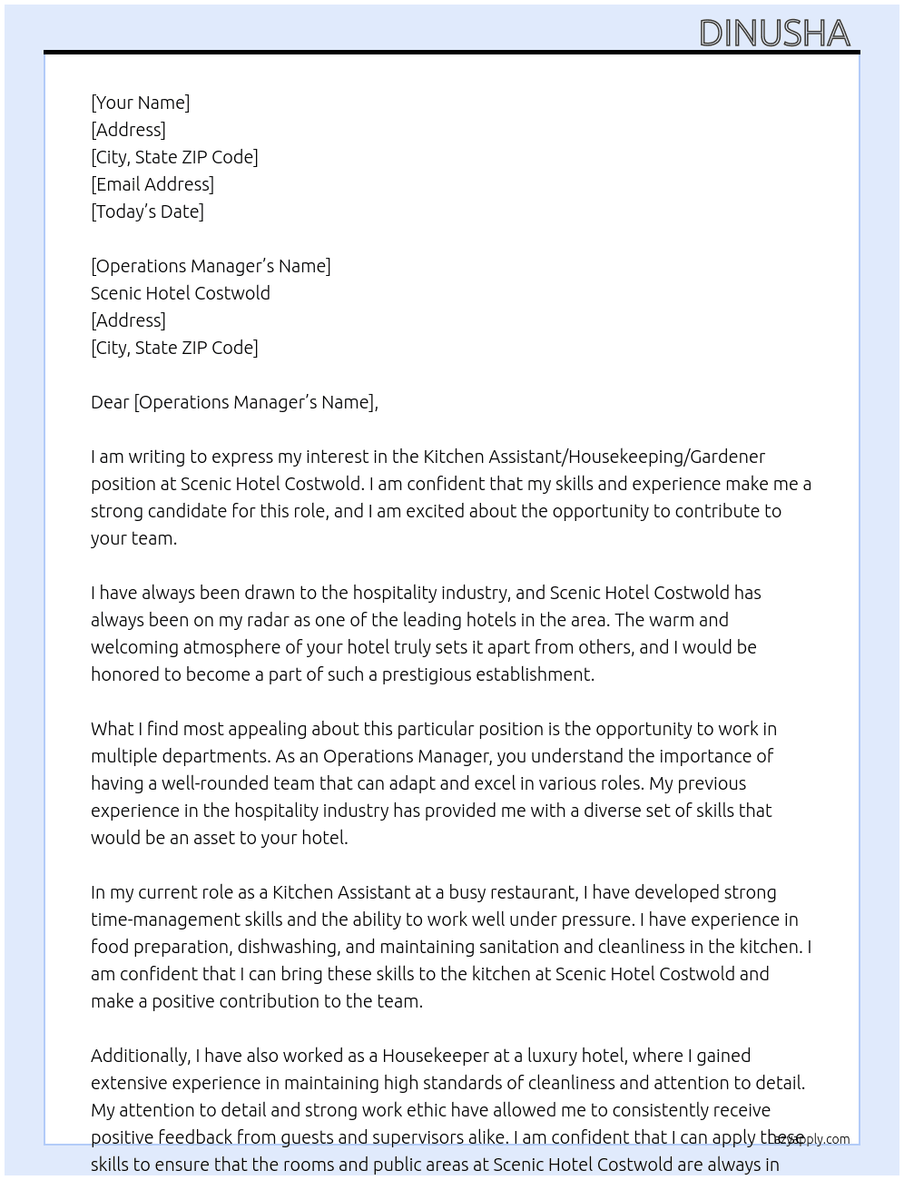 Kitchen Assistant/House keeping/Gard At Scenic Hotel Costwold Cover Letter