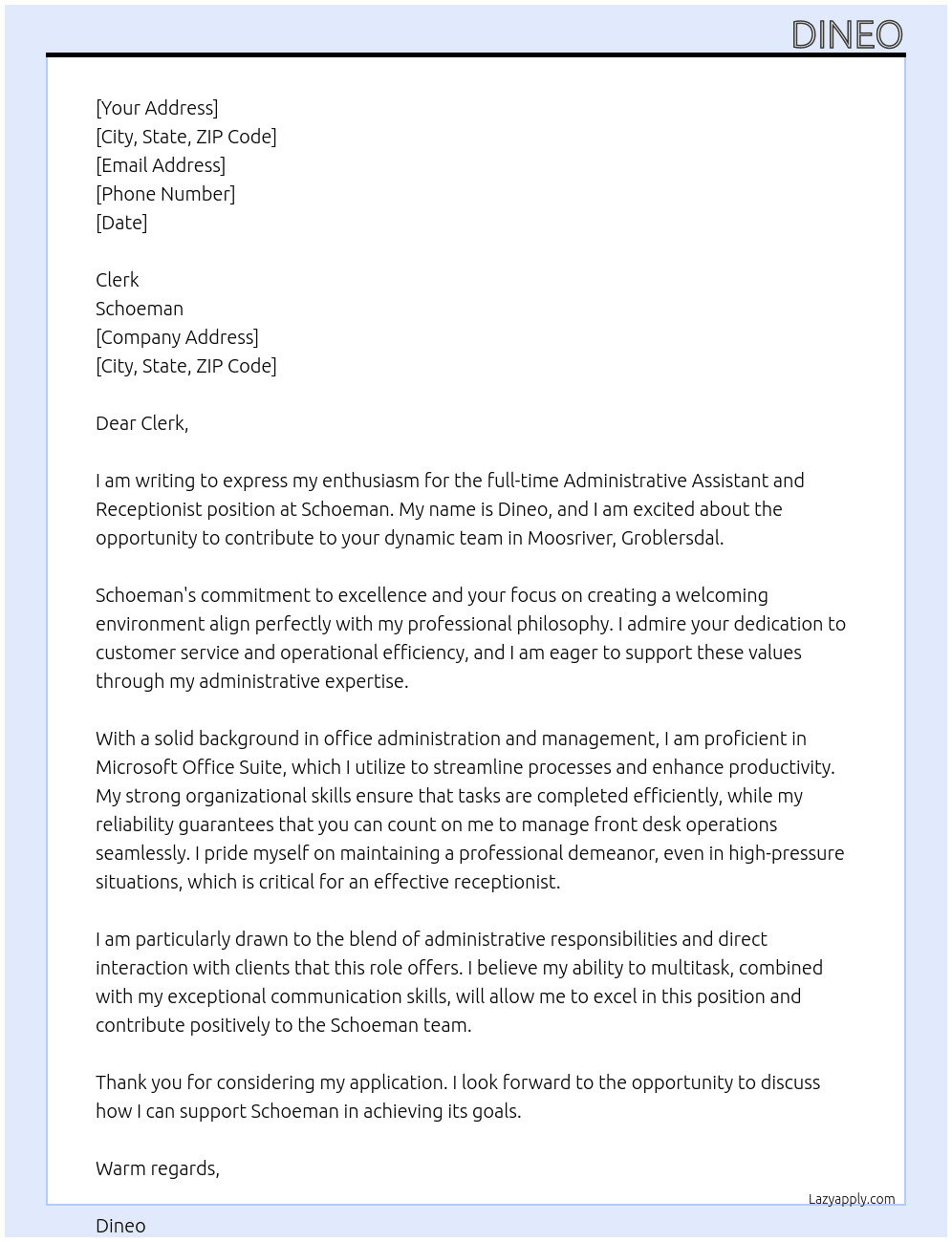 administrative assistant and receptionist At schoeman Cover Letter