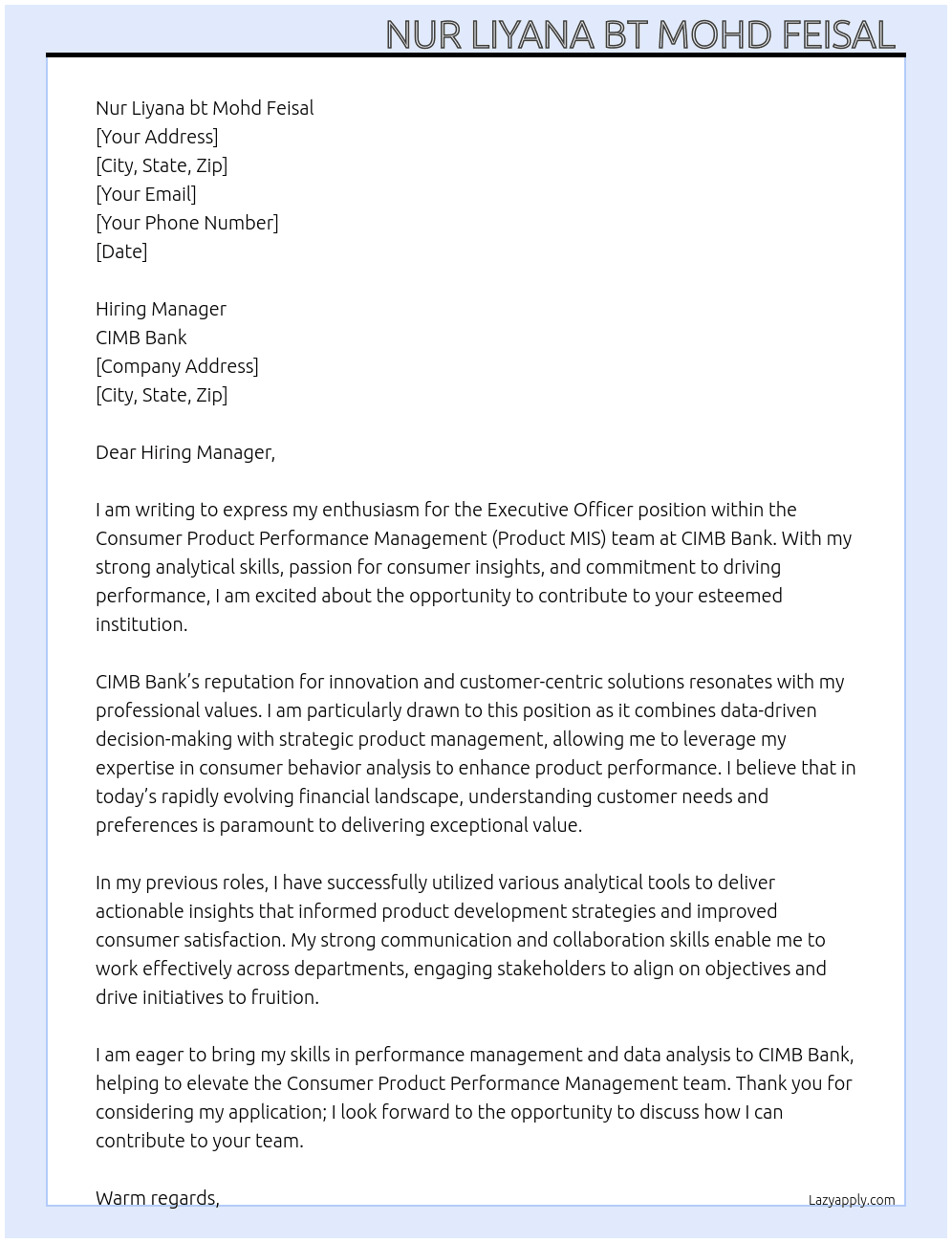 Executive Officer, CBPA - Consumer Product Performance Mgmt (Product MIS) MY At CIMB Bank Cover Letter