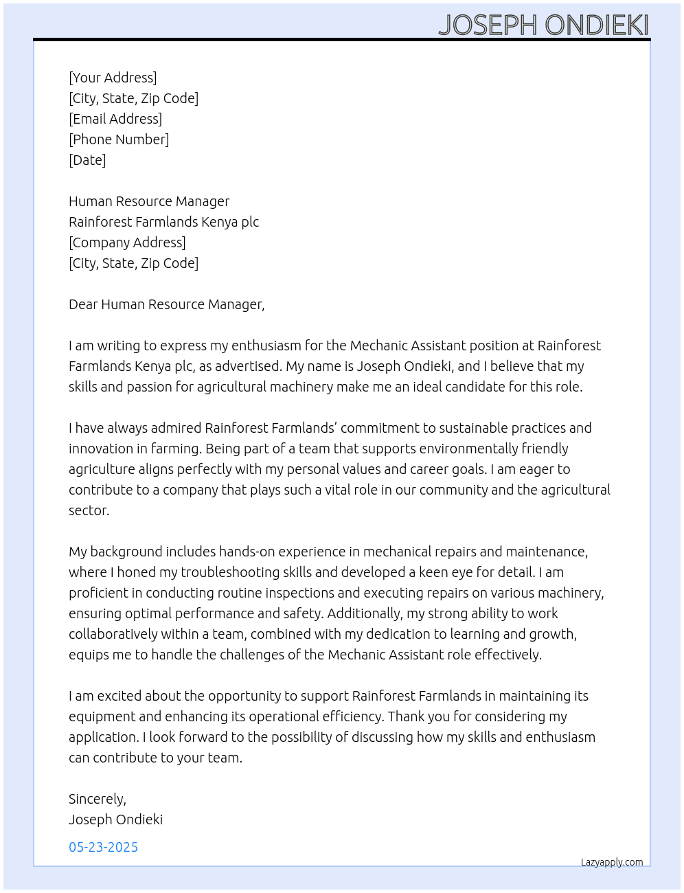 Mechanic assistant At Rainforest Farmlands Kenya plc Cover Letter