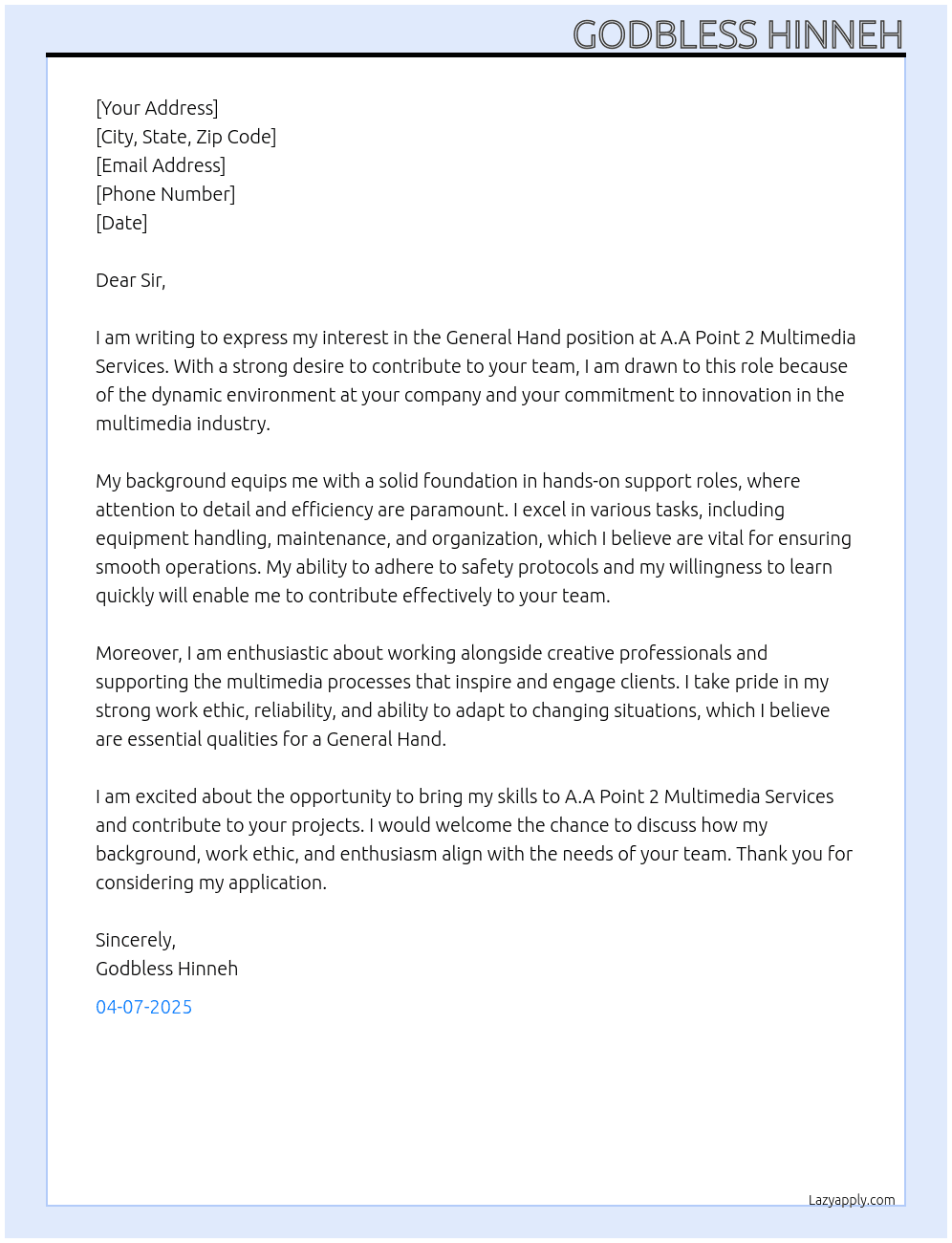 General Hand At A.A POINT 2 MULTIMEDIA SERVICES Cover Letter