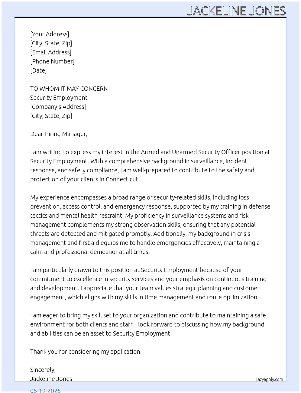 ARMED + UNARMED SECURITY OFFICER At SECURITY EMPLOYMENT  Cover Letter