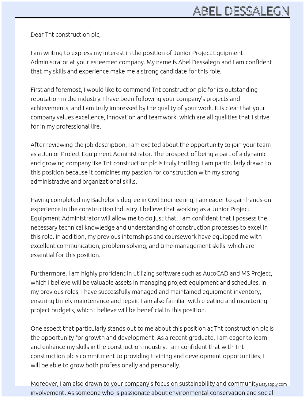 Junior project equipment administrator  At Tnt construction plc Cover Letter