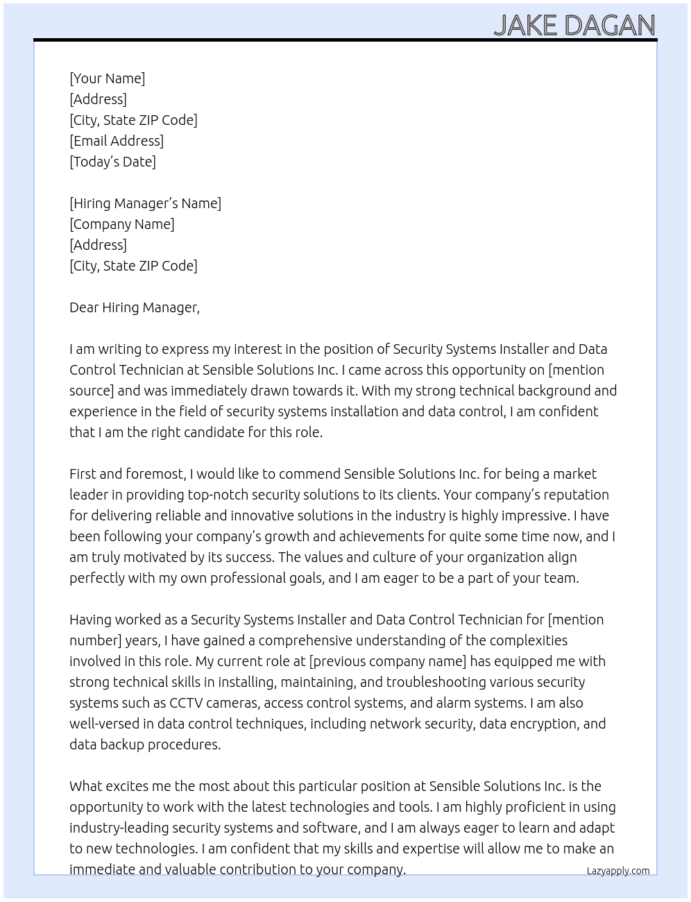 Security Systems Installer and Data Control Technician At Sensible Solutions Inc. Cover Letter