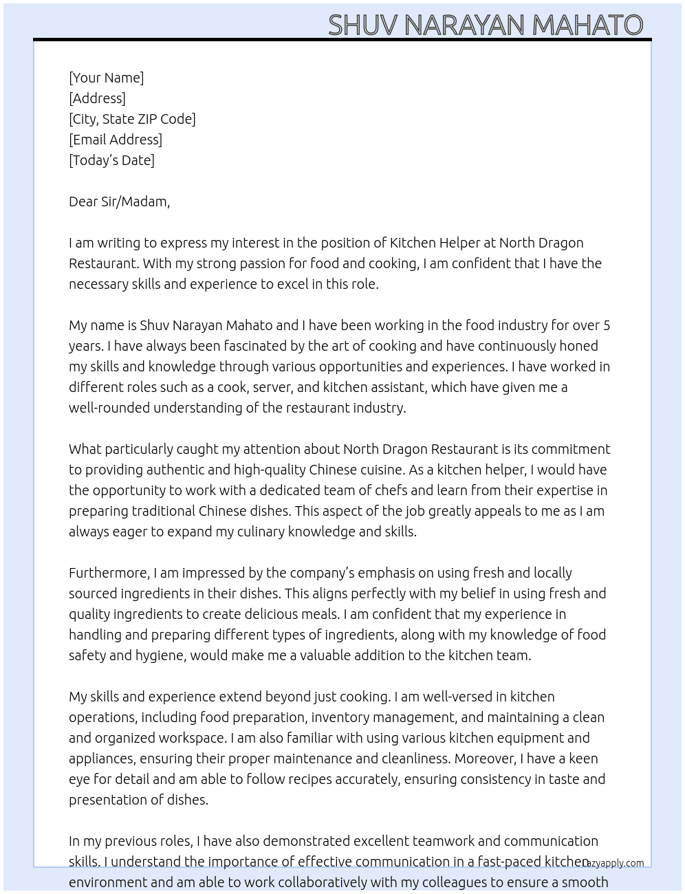 kitchen helper At NORTH DRAGON RESTAURANT Cover Letter