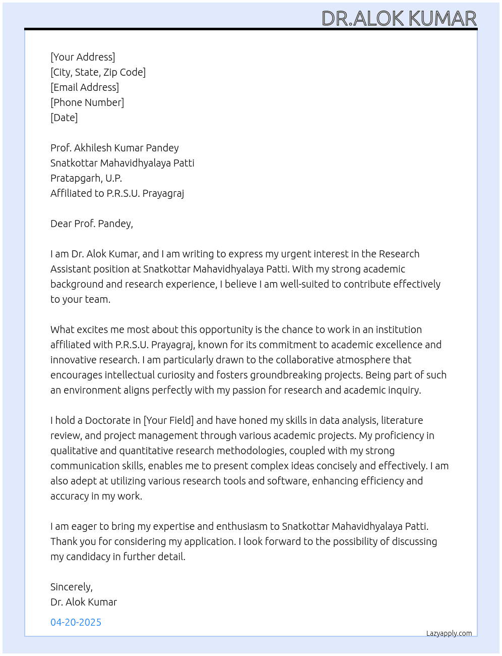 Research Assistant  At Snatkottar Mahavidhyalaya Patti, Pratapgarh, U.P. affiliated to P.R.S.U. Prayagraj Cover Letter