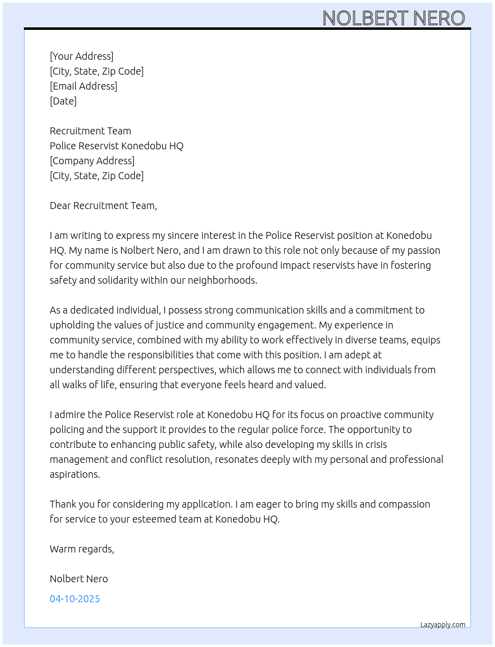 Police reservist application  At Police reservist konedobu HQ Cover Letter