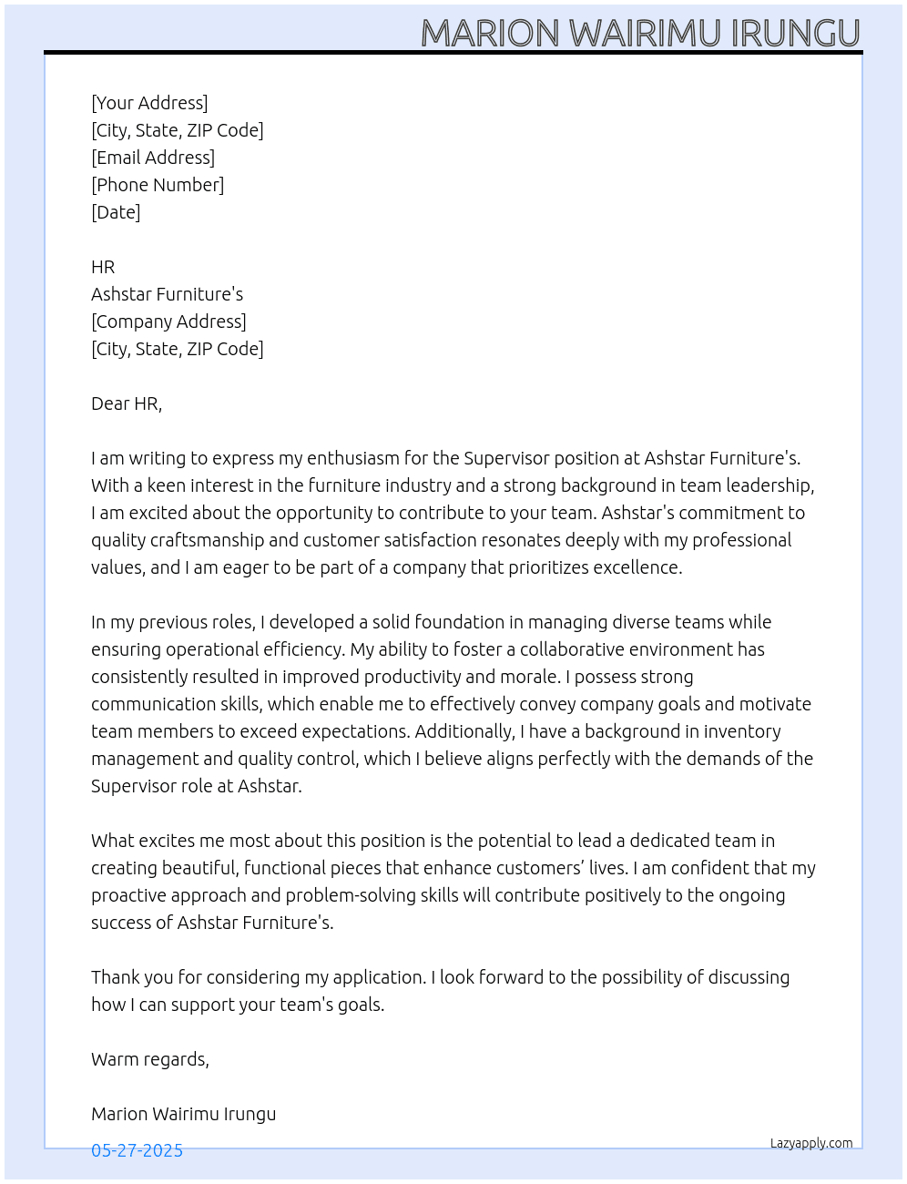 supervisor At Ashstar Furniture's Cover Letter