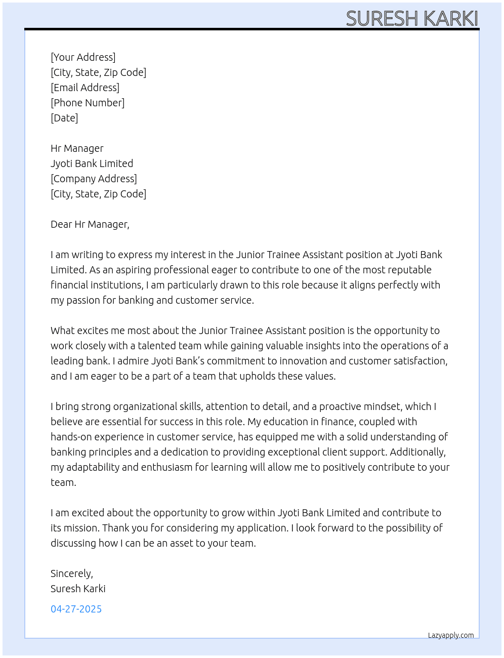 Junior Trainee Assistant At  jyoti bank limited Cover Letter