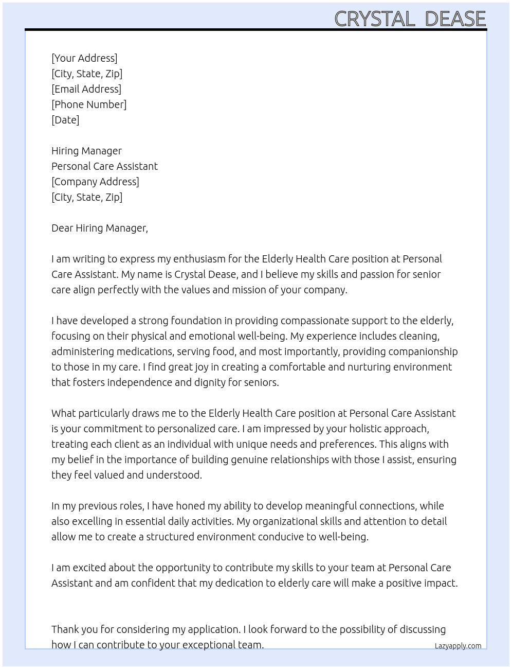 Elderly health care  At Personal care assistant  Cover Letter
